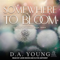 Somewhere_To_Bloom